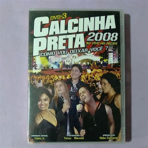 DVD Calcinha Preta Volume 3 Ao Vivo Em Recife Shopee Brasil