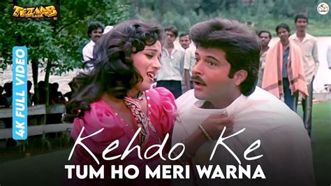 Kehdo Ke Tum Ho Meri Warna Full 4K Video Song Madhuri Dixit Anil