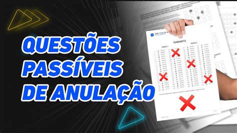 Veja quais questões podem ser anuladas na 1ª fase do 38º Exame OAB e