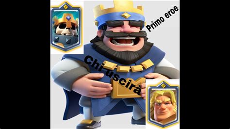 Ecco Il Primo Eroe Chi Uscir Clash Royale Youtube