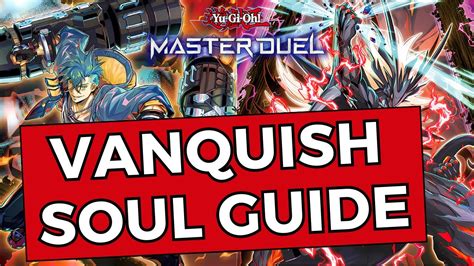 ULTIMATE VANQUISH SOUL GUIDE TIER 1 DECK EVERYTHING YOU NEED TO KNOW