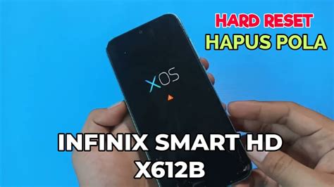 Infinix Smart Hd Hard Reset Infinix X B Factory Reset How To Hard