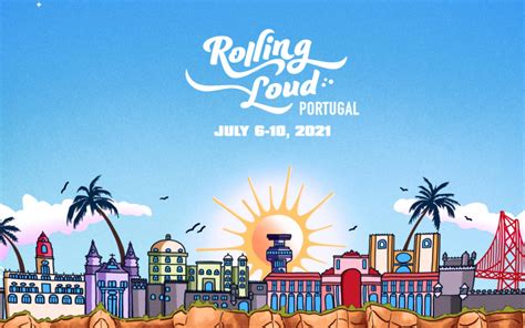 Rolling Loud 2021 Portugal Rolling Loud Portugal 2022 Tickets Lineup