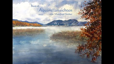 Bestof Aquarelle Von Manfred Sieber Youtube