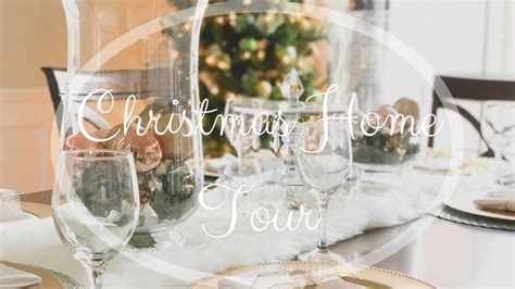 Christmas Home Decor Tour 2018 Youtube