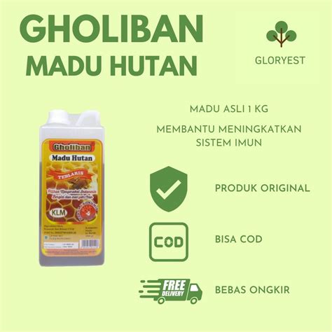 Jual Madu Gholiban Madu Hutan Asli Kalimantan Original Kemasan Kg