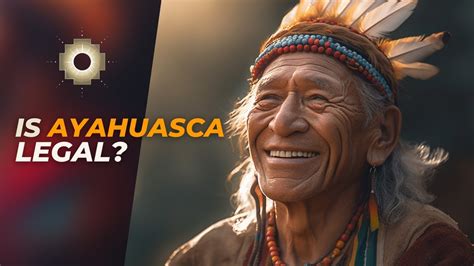 Is Ayahuasca Legal Here S Everything You Should Know YouTube