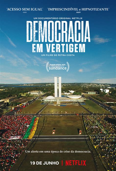 Netflix divulga o trailer de Democracia em Vertigem documentário