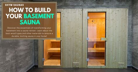 Step By Step Guide To Your Sauna Basement DIY Project Shym Saunas