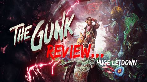 The Gunk Review Xbox Gamepass Youtube