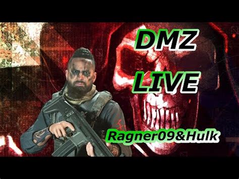 Dmz Live Ragner Hulk Youtube