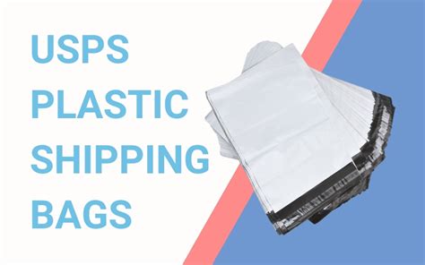 Guide To Usps Plastic Shipping Bags Blogs