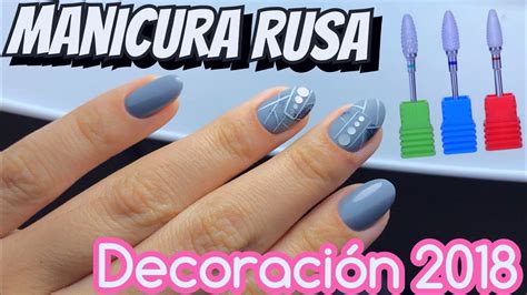 Manicura RUSA Uñas decoración 2018 YouTube