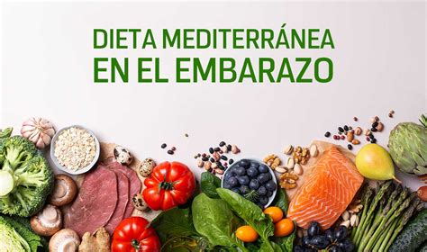 Dieta Mediterránea ¿tiene Beneficios En El Embarazo Unam Global