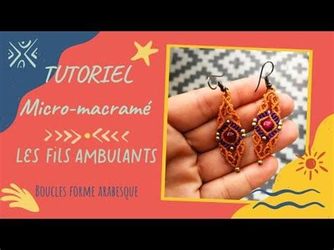 Tuto Diy Micro Macram Boucles D Oreilles Forme Arabesque Les Fils