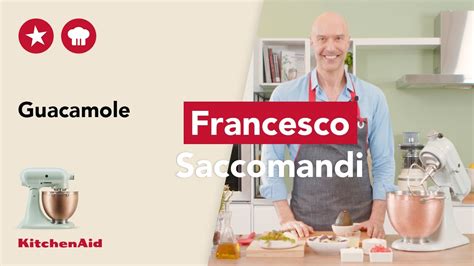 Guacamole Ricetta Di Francesco Saccomandi KitchenAid Italia YouTube