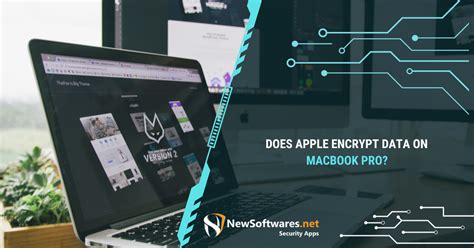 Does Apple Encrypt Data On Macbook Pro Newsoftwares Net Blog