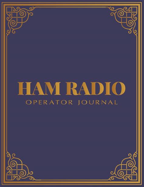 Buy Ham Radio Operator Journal Ham Radio Log Book Logbook For Ham