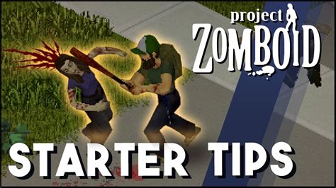 Project Zomboid New Player Tips A Beginner S Guide For Project