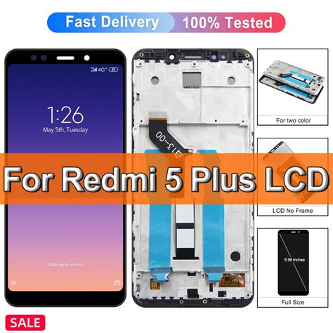 599 Original Xiaomi Redmi 5 Plus Lcd Display Touch Screen For Redmi5