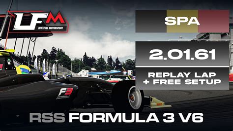 RSS Formula 3 V6 SPA 2 01 61 SETUP REPLAY LFM ASSETTO CORSA