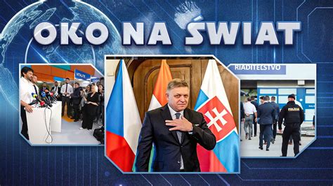 Premier S Owacji Robert Fico Zosta Postrzelony Oko Na Wiat Youtube