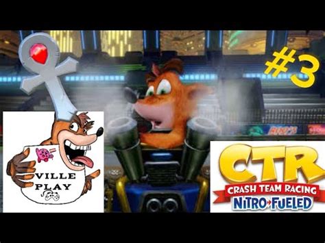 Llego La Hora Del Sufrimiento Las Reliquias Crash Team Racing Nitro