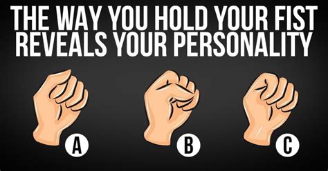 The Way You Hold Your Fist Reveals Your Personality Gotta Do The Right Thing