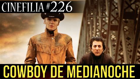 COWBOY DE MEDIANOCHE La pesadilla del sueño americano RESEÑA DEL FILM