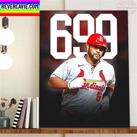 Albert Pujols 5 St Louis Cardinals 699 Career Home Runs Home Decor