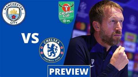 Preview Manchester City Vs Chelsea Carabao Cup Youtube