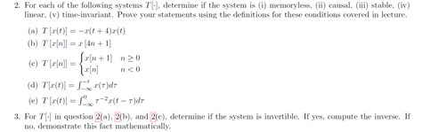 Solved For Each Of The Following Systems T Determine Chegg