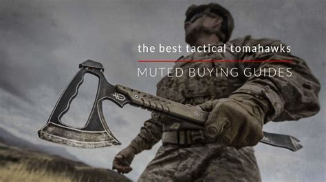 The Best Tactical Tomahawks