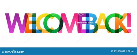 WELCOME BACK Colorful Overlapping Letters Vector Banner Stock Vector ...