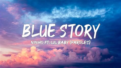 Ninho Ft Lil Baby Blue Story Paroles Lyrics Mix Soolking Kendji