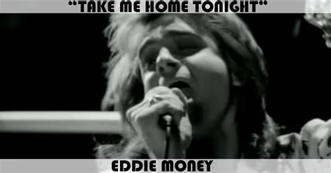 Take Me Home Tonight Song By Eddie Money Music Charts Archive