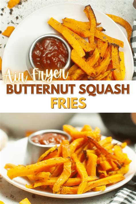 Air Fryer Butternut Squash Fries