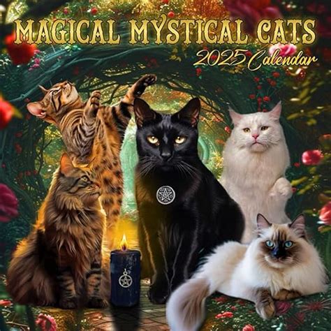 Magical Mystical Cats Calendar Enchanting Feline Fantasies Await