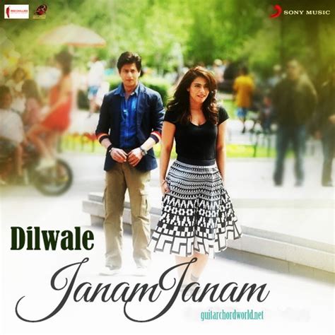 Janam Janam Chords - Dilwale - GUITAR CHORD WORLD