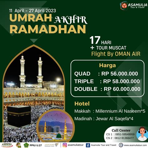 UMRAH AKHIR RAMADHAN PROGRAM 17 HARI Asamulia Tour And Travel