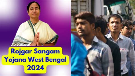 Rojgar Sangam Yojana West Bengal Apply Online Iccan In