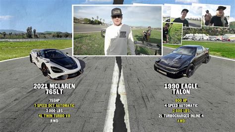 Mclaren 765lt Drag Races 800 Hp Eagle Talon Someone Gets Walked