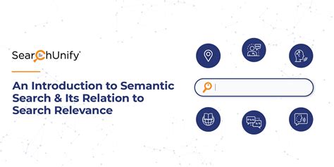 Semantic Search And Its Relation To Search Relevance