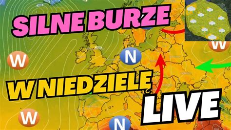 Silne burze w Polsce w niedzielę Live sytuacyjny obserwacje z terenu