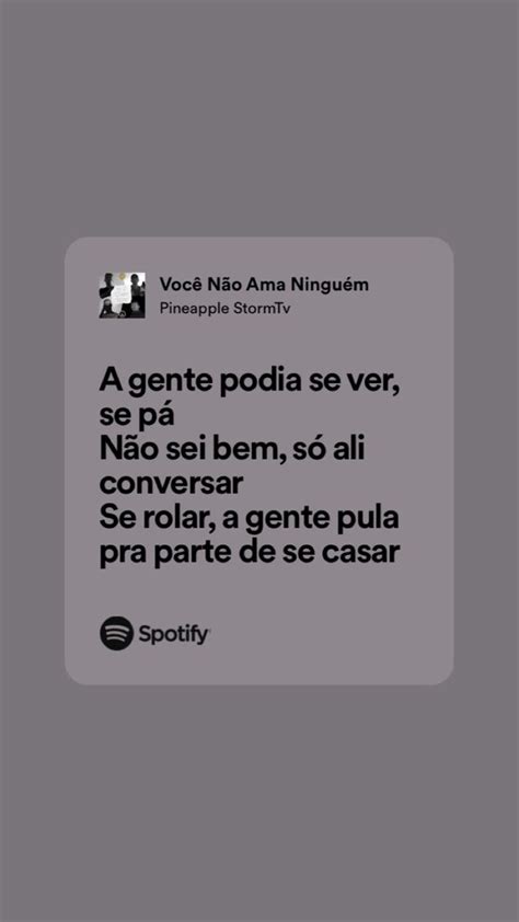 Pin De Gi Rauseo Em Frases Em Palavras De Musicas Frases Sobre