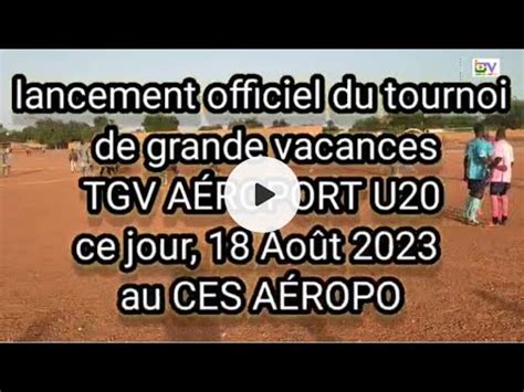 Lancement Officiel Du Tournoi De Grande Vacances Tgv A Roport U