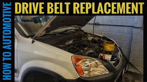 Serpentine Belt 2015 Honda Crv Replacement