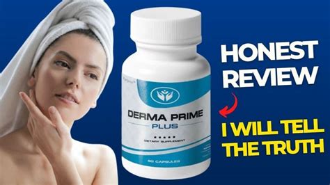 Derma Prime Plus Review 2022 Does Derma Prime Plus Work Derma Prime