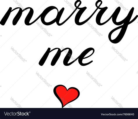 Marry Me Lettering Cute Handwriting Royalty Free Vector