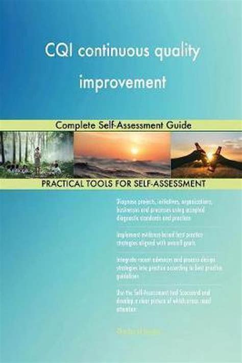 Cqi Continuous Quality Improvement Complete Self Assessment Guide